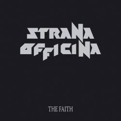 Strana Officina : The Faith